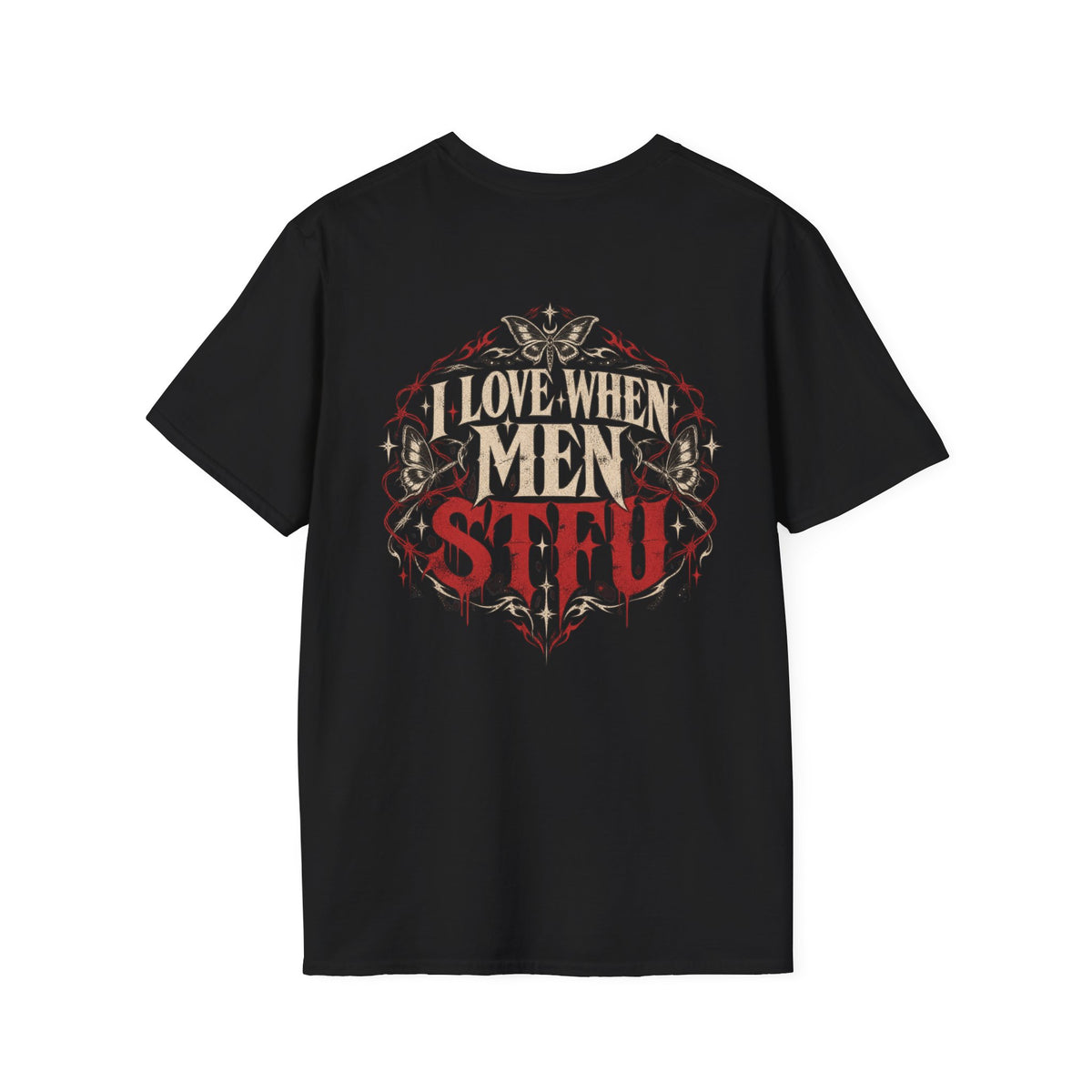 red - I LOVE WHEN MEN STFU shirt