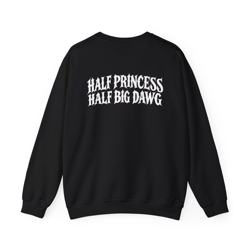 HALF PRINCESS x HALF BIG DAWG | DUALITY Crewneck