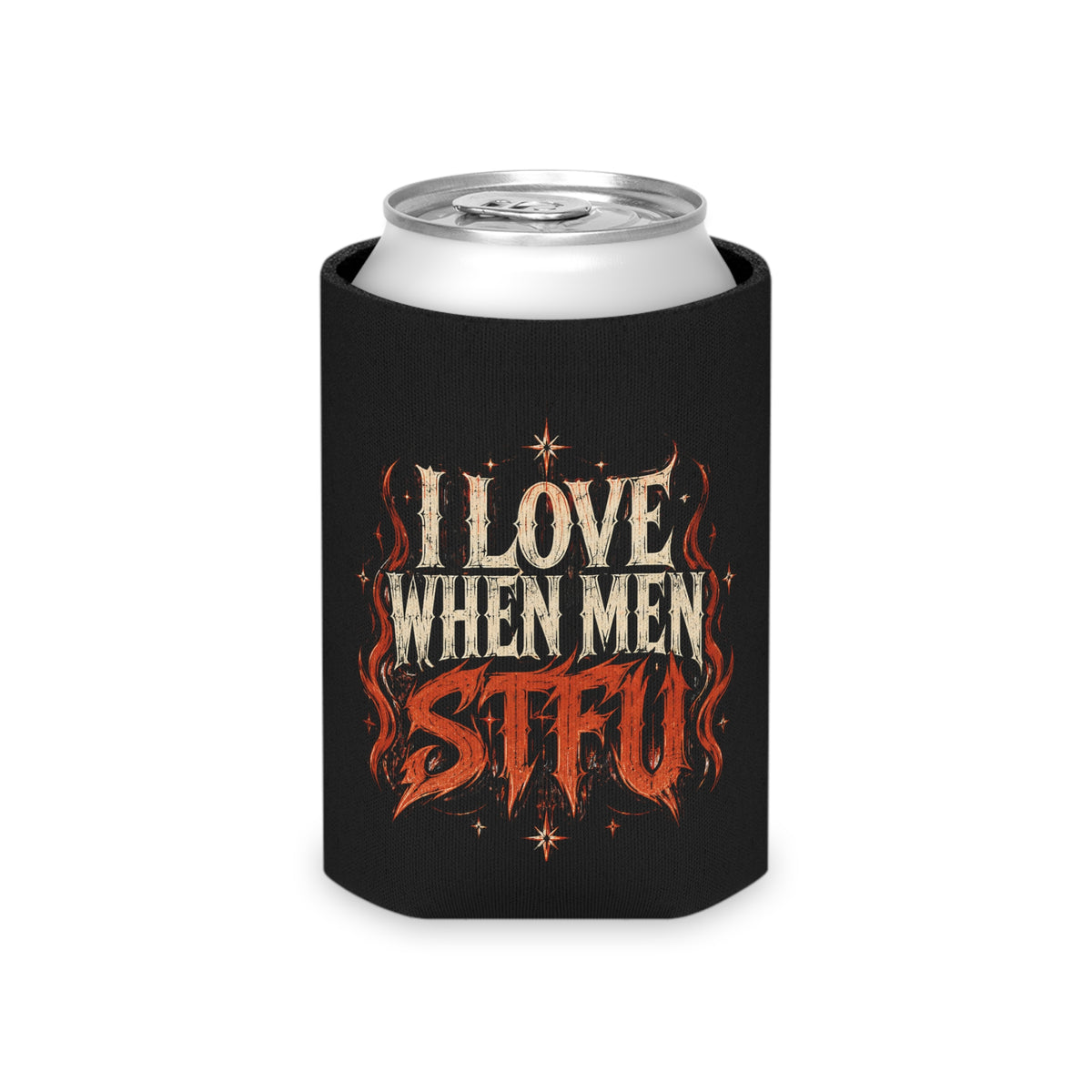 DUALITY | I <3 WHEN MEN STFU koozie