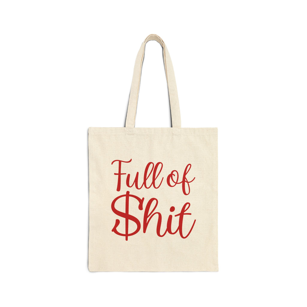 FULL OF $HIT | Tote Bag